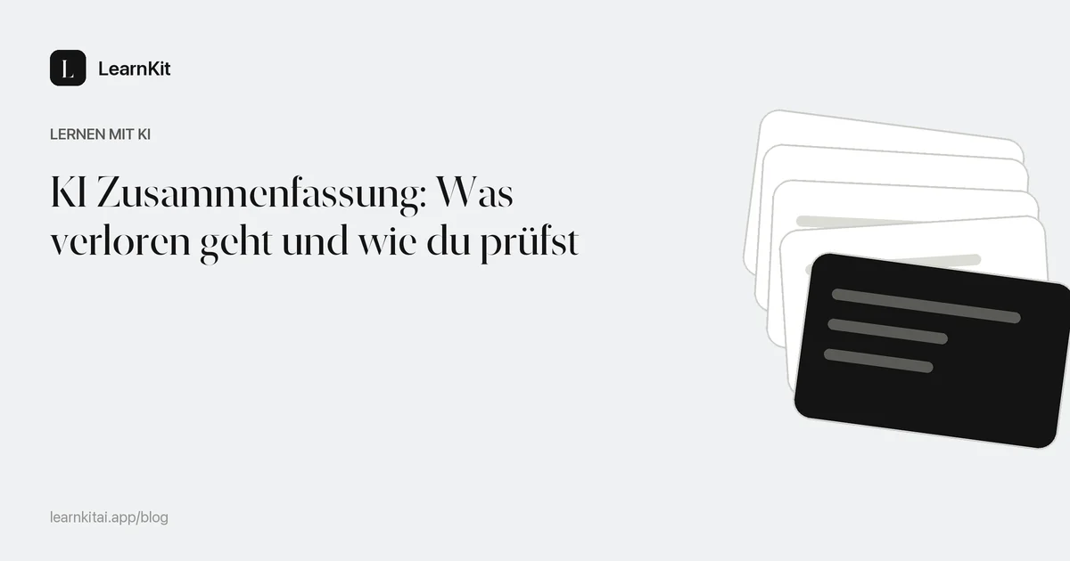 Der Titel KI Zusammenfassung: Was verloren geht und wie du prüfst vor einem ruhigen, einfarbigen Muster aus Textzeilen