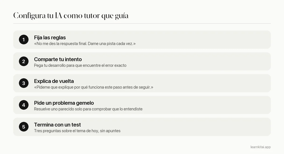 Cinco pasos para configurar un chatbot de modo que actúe como un tutor que guía y no como una máquina de respuestas