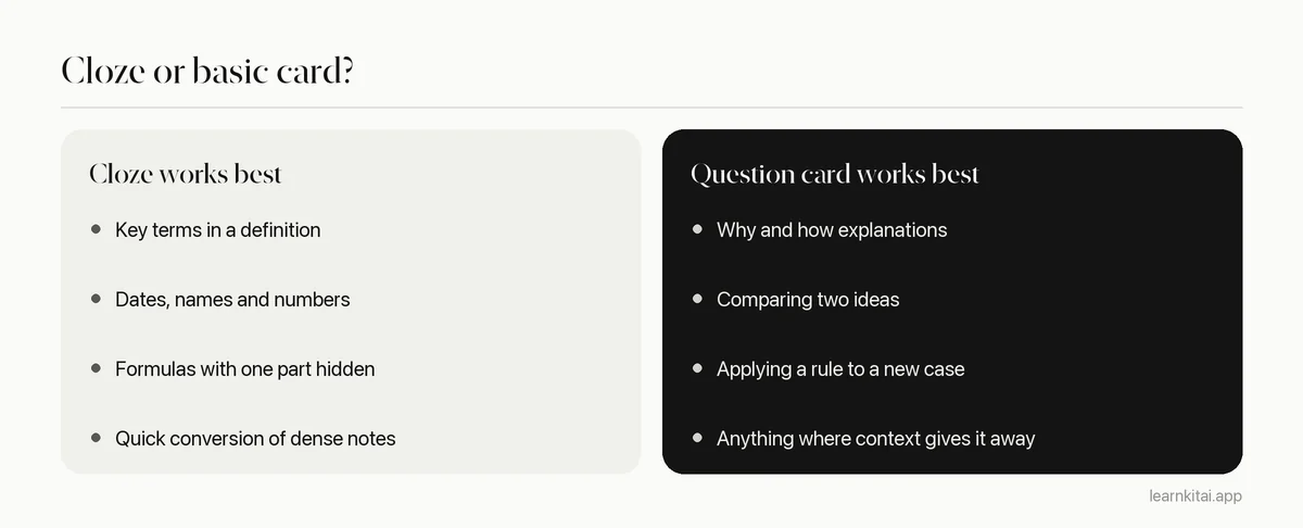 Comparison of when to use cloze cards versus question and answer cards