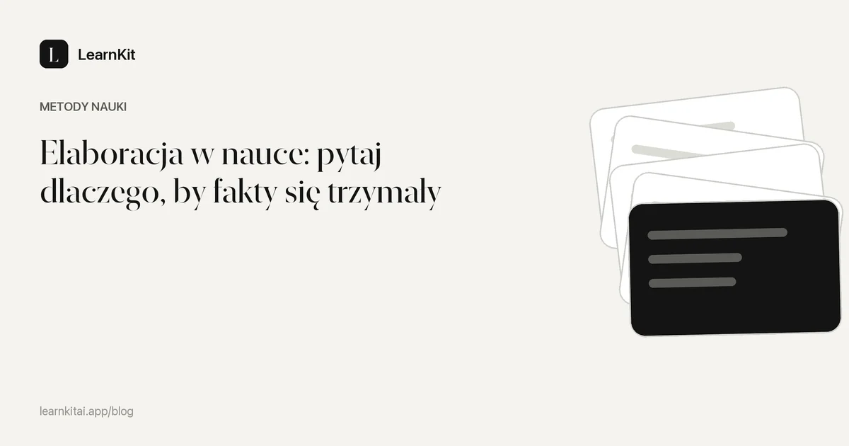 Tytuł Elaboracja w nauce: pytaj dlaczego, by fakty się trzymały na spokojnym, monochromatycznym wzorze