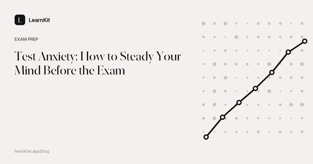 Article title Test Anxiety: How to Steady Your Mind Before the Exam over a calm monochrome pattern