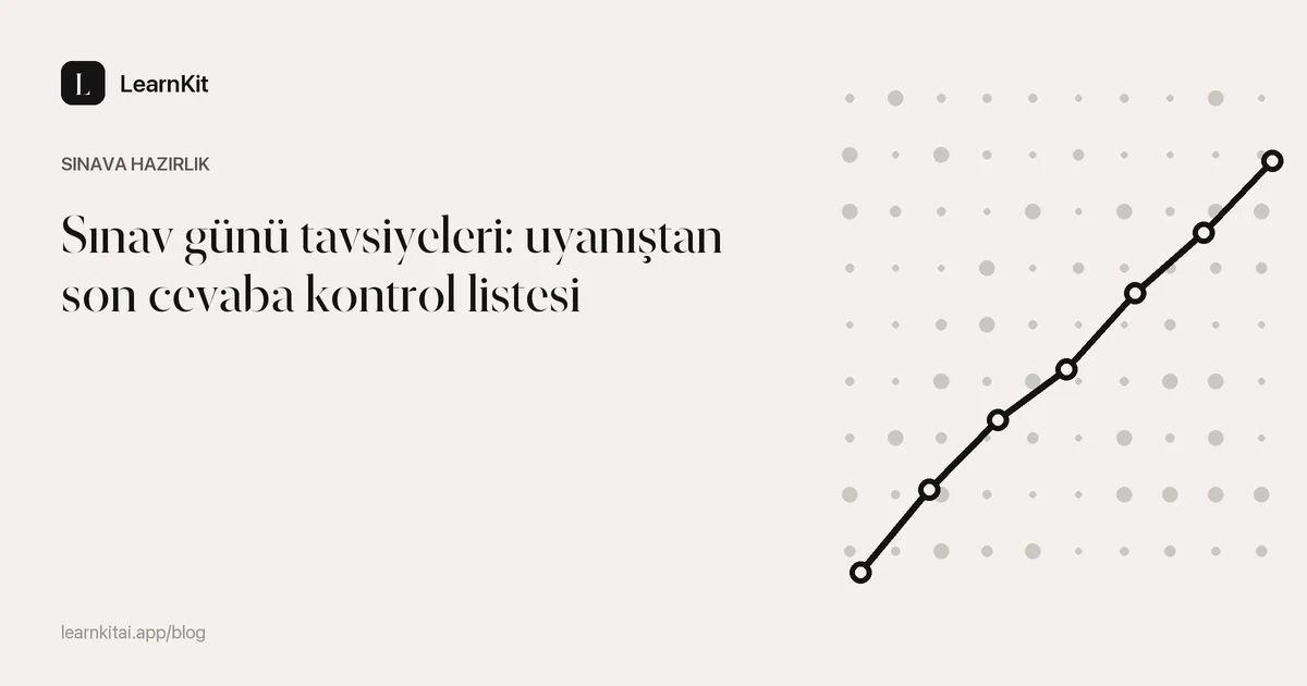 Başlık: Sınav günü tavsiyeleri: uyanıştan son cevaba kontrol listesi, sakin ve tek renkli bir desenin üzerinde