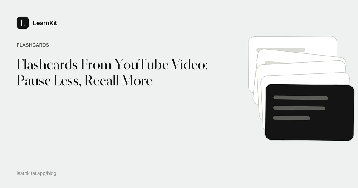 Article title Flashcards From YouTube Video: Pause Less, Recall More over a calm monochrome pattern