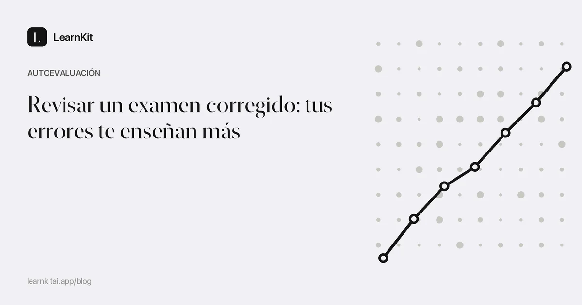 El título «Revisar un examen corregido: tus errores te enseñan más» sobre un patrón monocromo y sereno