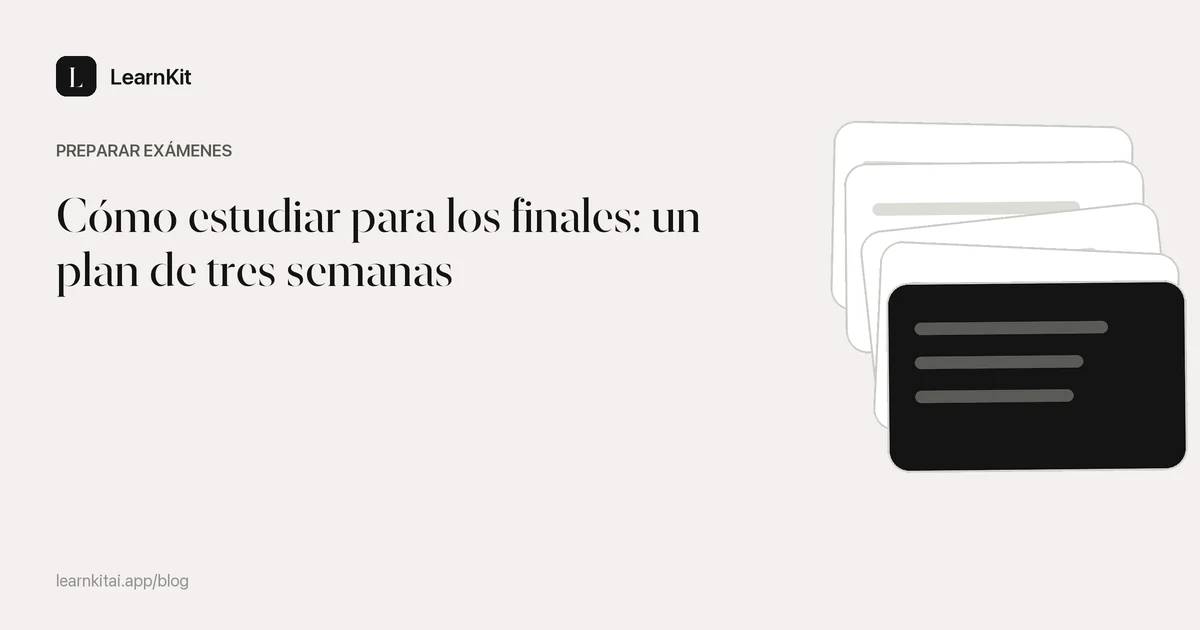 El título «Cómo estudiar para los finales: un plan de tres semanas» sobre un patrón monocromo y sereno