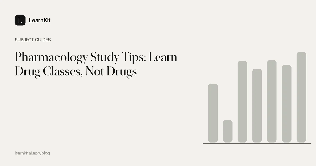 The title Pharmacology Study Tips: Learn Drug Classes, Not Drugs over a calm monochrome pattern