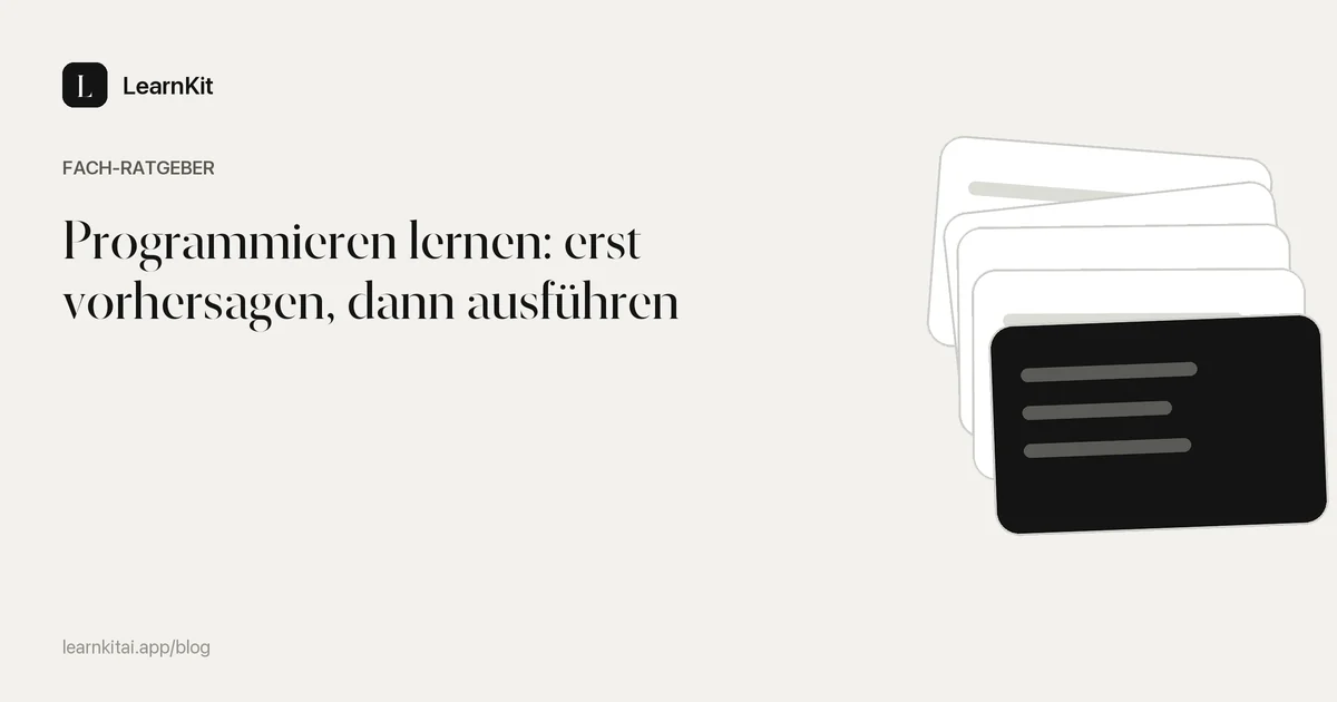 Der Titel Programmieren lernen: erst vorhersagen, dann ausführen vor einem ruhigen, einfarbigen Muster
