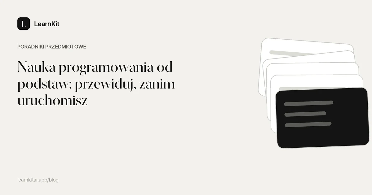Tytuł Nauka programowania od podstaw: przewiduj, zanim uruchomisz na spokojnym, monochromatycznym wzorze
