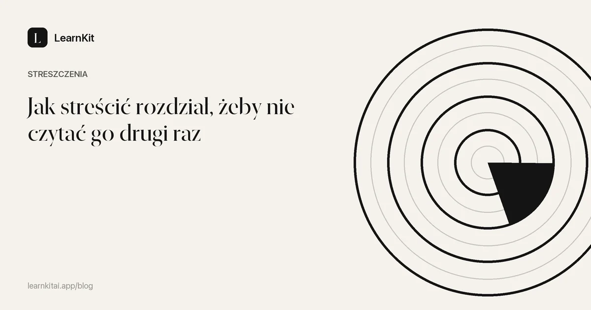Tytuł artykułu Jak streścić rozdział, żeby nie czytać go drugi raz na spokojnym, monochromatycznym wzorze