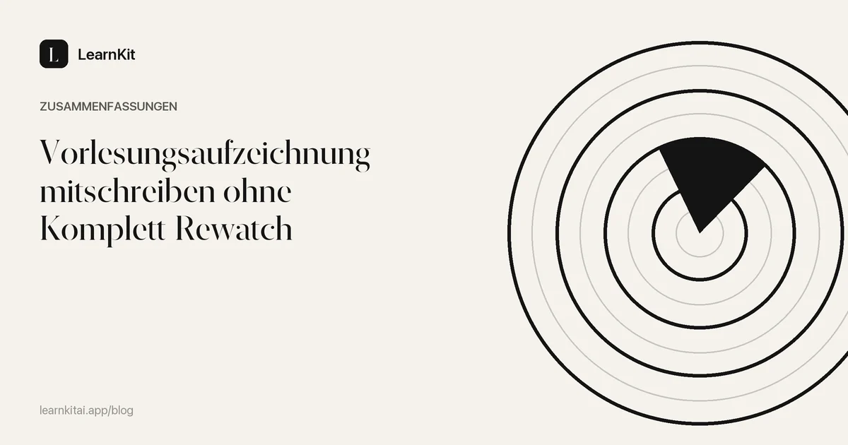 Der Titel Vorlesungsaufzeichnung mitschreiben ohne Komplett-Rewatch vor einem ruhigen, einfarbigen Muster