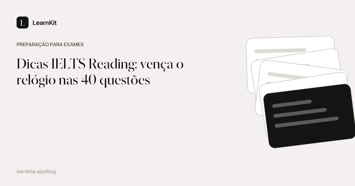 O título Dicas IELTS Reading: vença o relógio nas 40 questões sobre um padrão monocromático e sereno