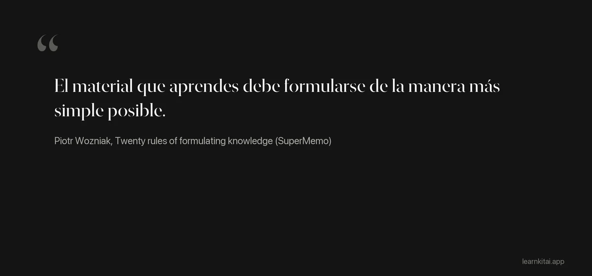 Cita de Piotr Wozniak que enuncia el principio de información mínima