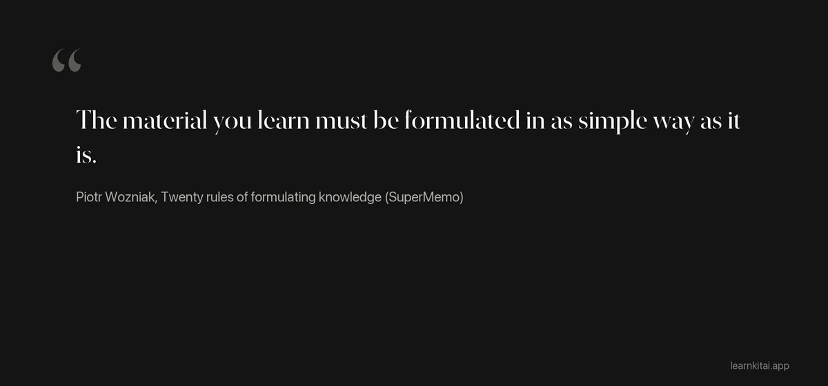 Quotation from Piotr Wozniak stating the minimum information principle