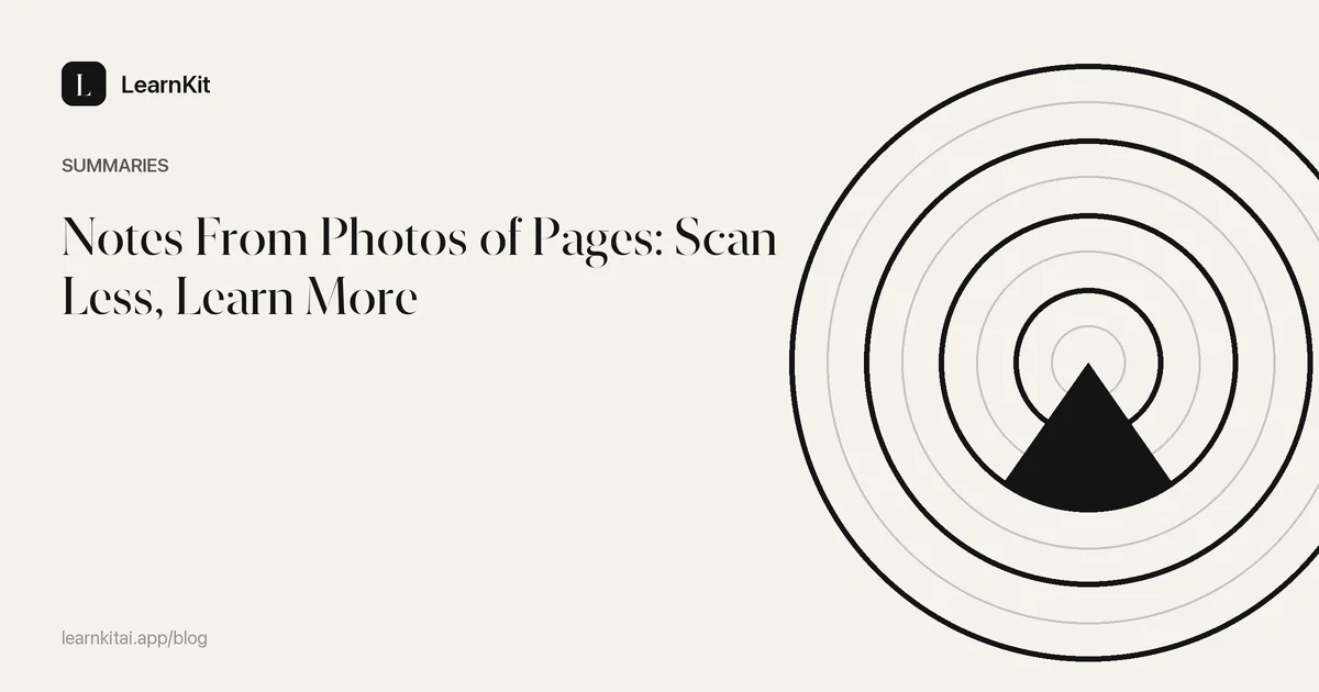 The title Notes From Photos of Pages: Scan Less, Learn More over a calm monochrome pattern