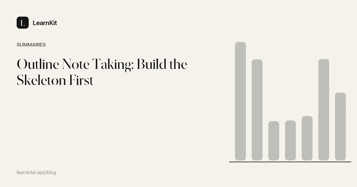 The title Outline Note Taking: Build the Skeleton First over a calm monochrome pattern