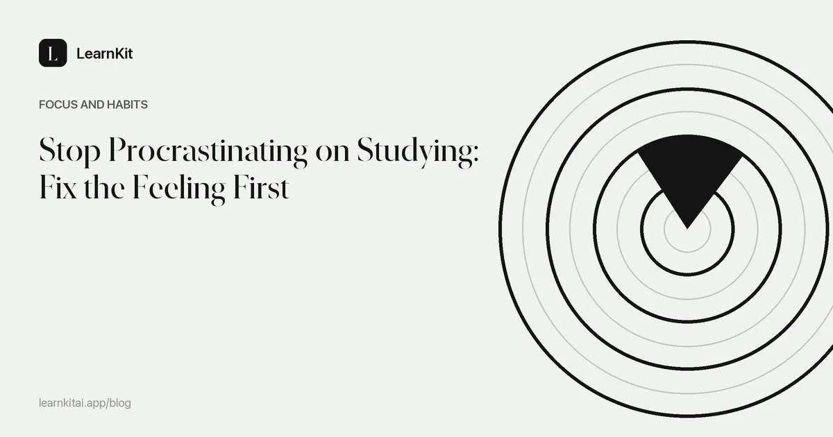 The title Stop Procrastinating on Studying: Fix the Feeling First over a calm monochrome pattern