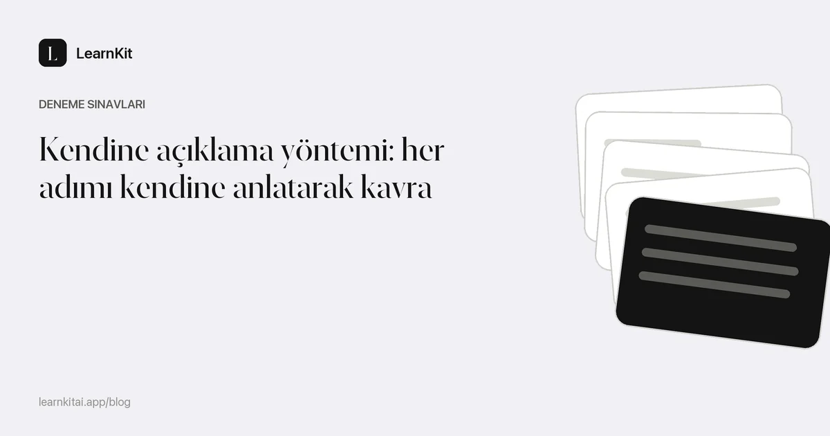 Başlık: Kendine açıklama yöntemi: her adımı kendine anlatarak kavra, sakin ve tek renkli bir desenin üzerinde
