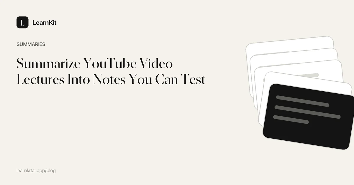 Article title Summarize YouTube Video Lectures Into Notes You Can Test over a calm monochrome pattern